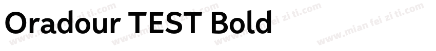 Oradour TEST Bold字体转换